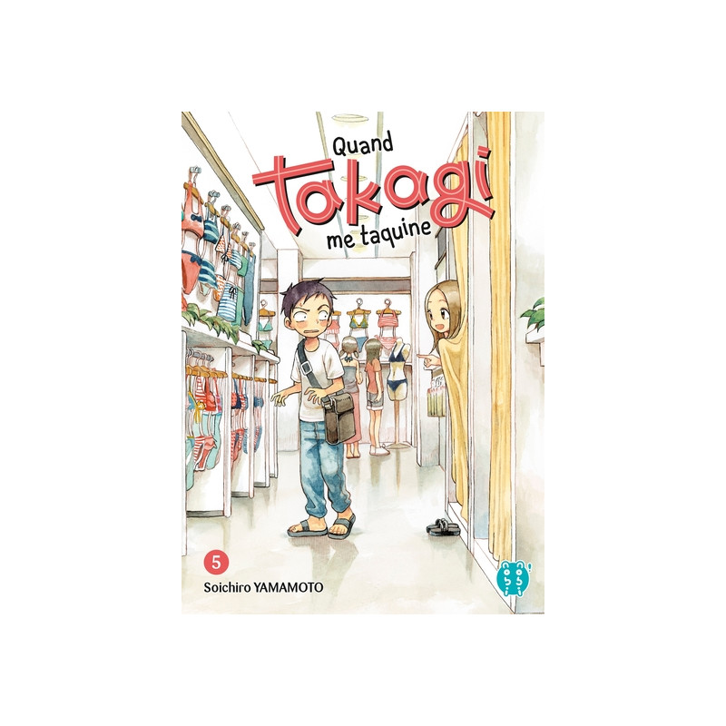 Quand Takagi me taquine T05