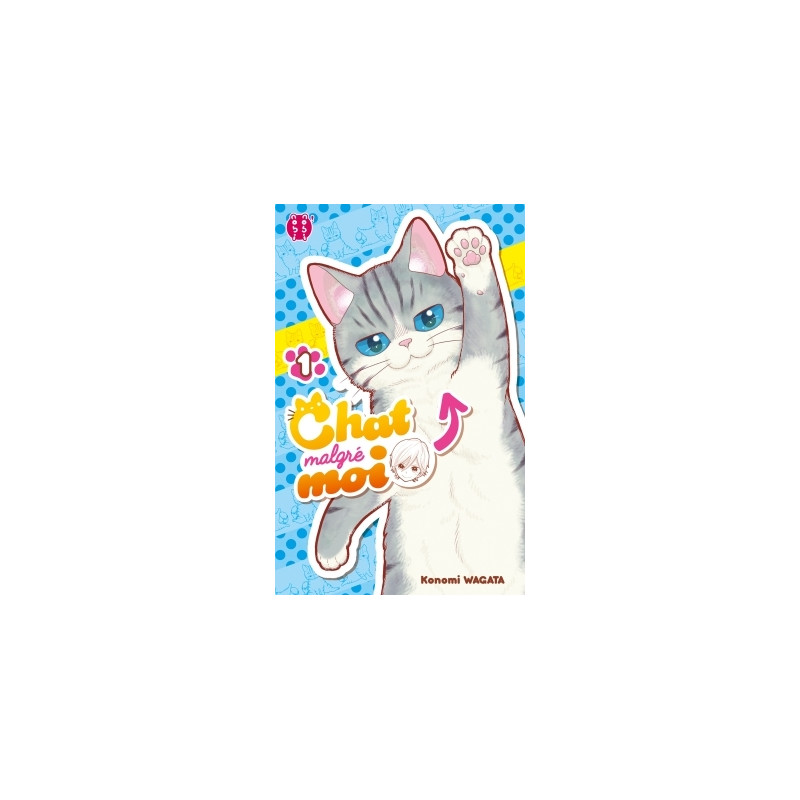 Chat malgré moi T01