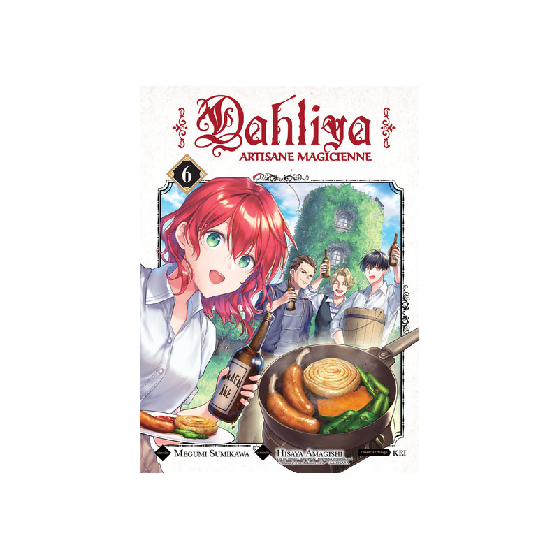 Dahliya, artisane magicienne T06