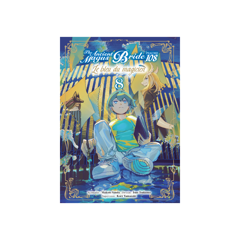 Le bleu du magicien T08 - Psaume 108 The ancient magus bride