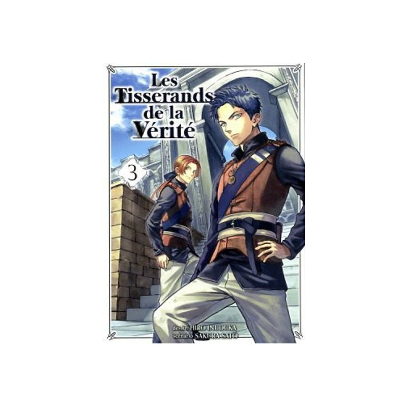 Les Tisserands de la vérité T03