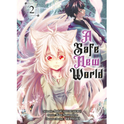 A safe new world T02