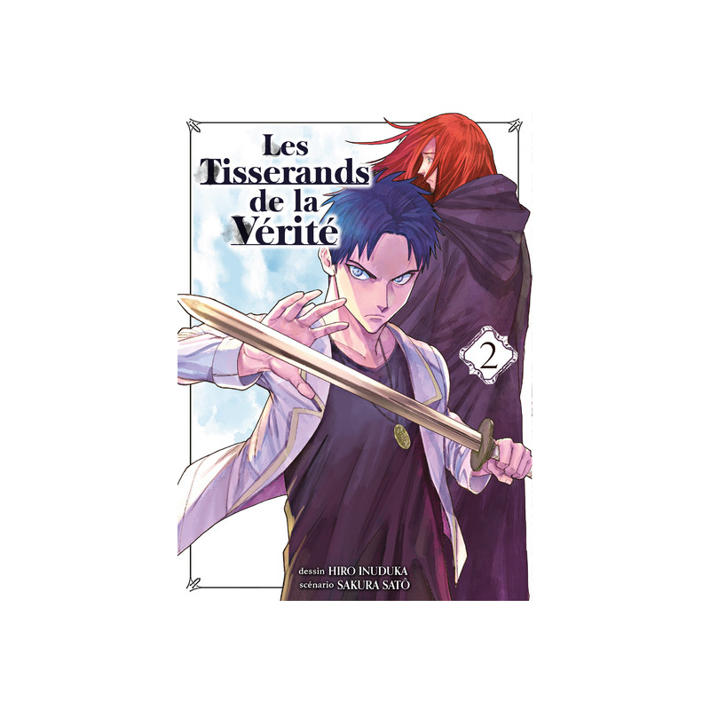 Les Tisserands de la vérité T02