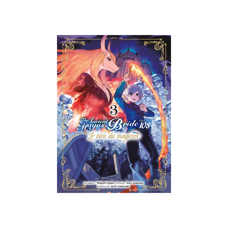 Le bleu du magicien T03 - Psaume 108 The ancient magus bride