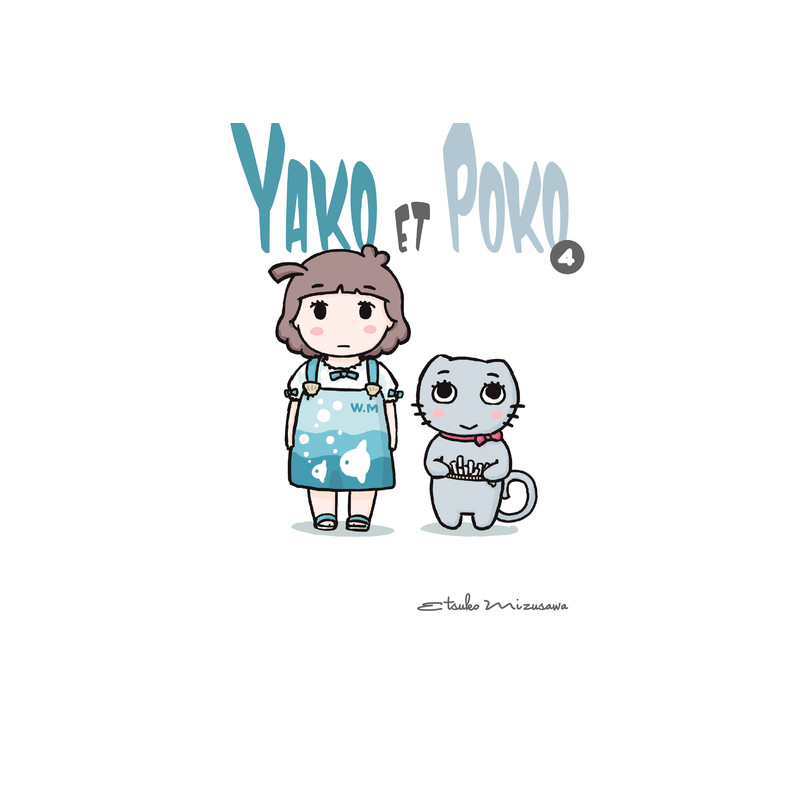 Yako et Poko T04