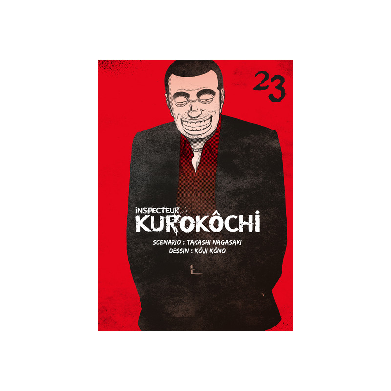Inspecteur Kurokôchi T23 - FIN - Tome 23