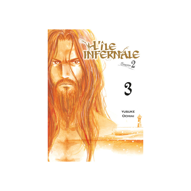 L'île infernale Saison 2 T03