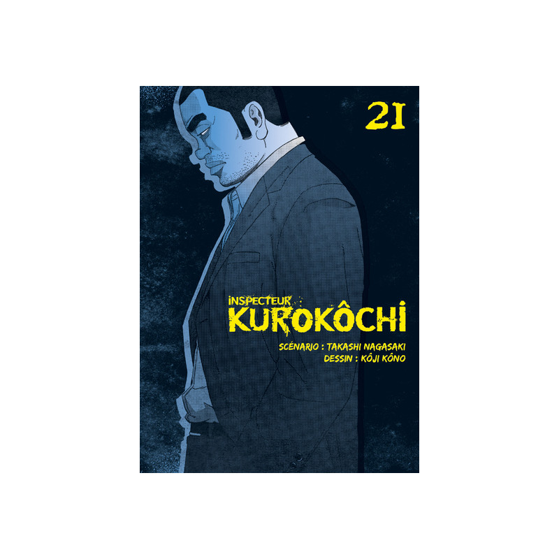 Inspecteur Kurokôchi T21 - Tome 21