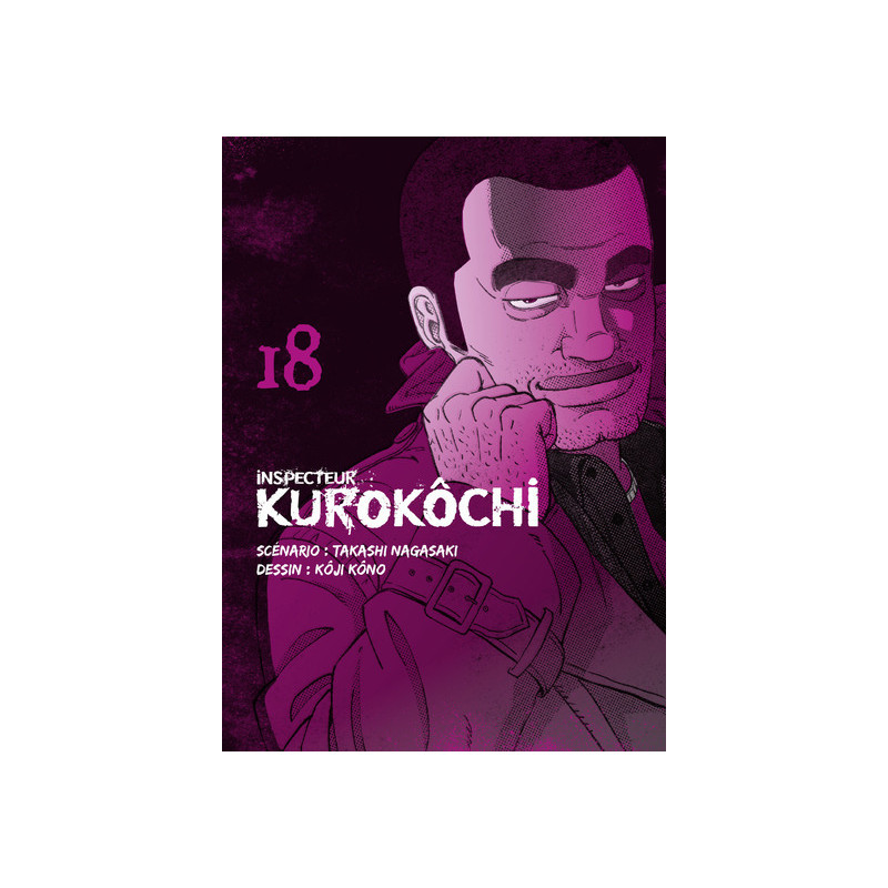 Inspecteur Kurokôchi T18 - Tome 18