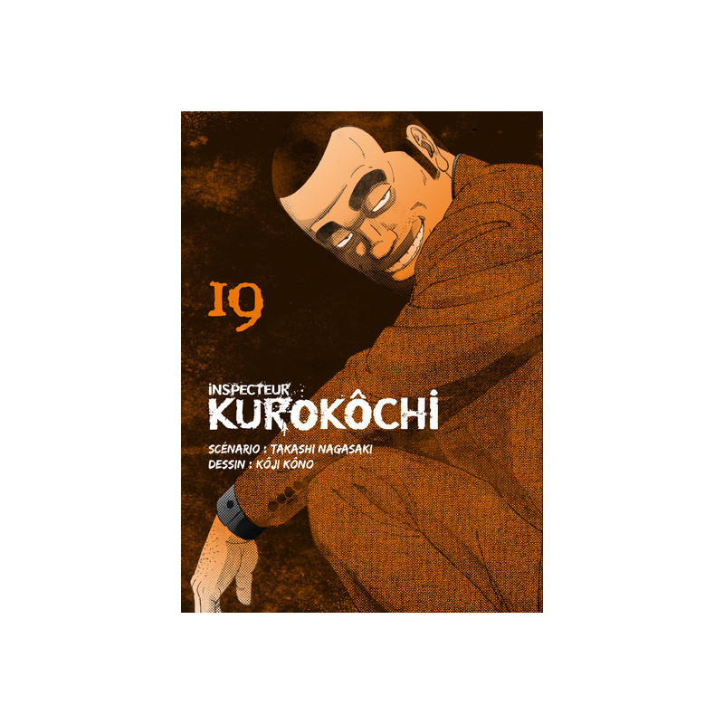 Inspecteur Kurokôchi T19 - Tome 19