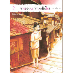 Destins Parallèles - elle T02