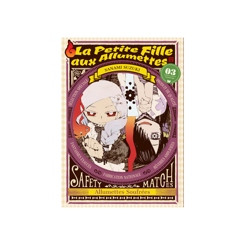 La Petite Fille aux Allumettes T03 - Tome 3