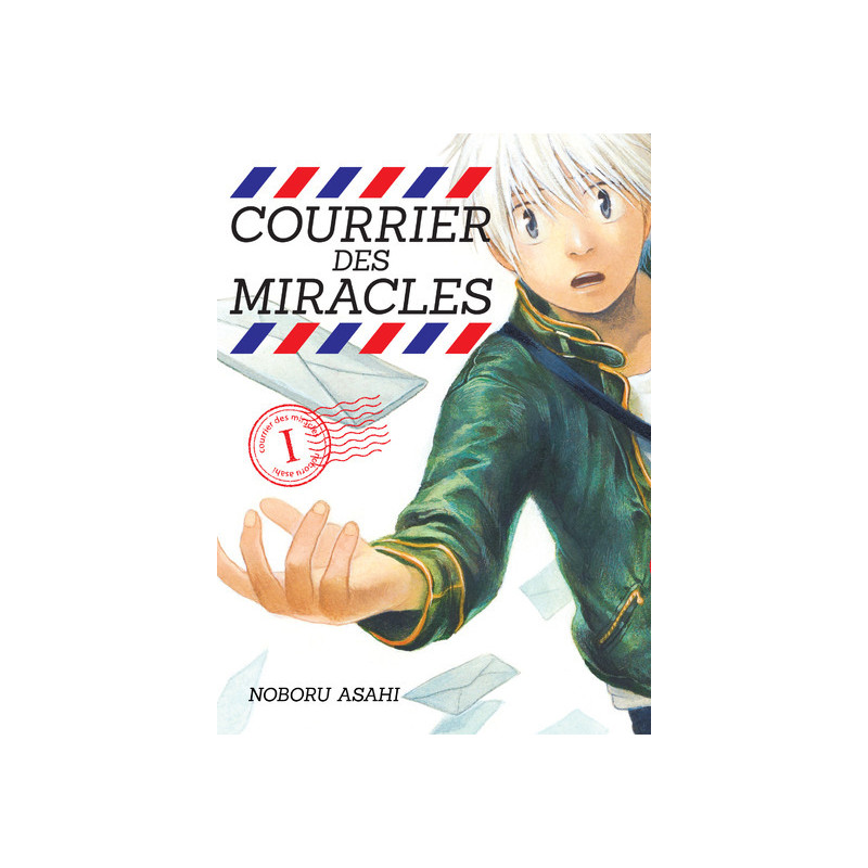 Courrier des miracles T01