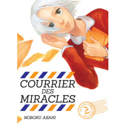 Courrier des miracles T02