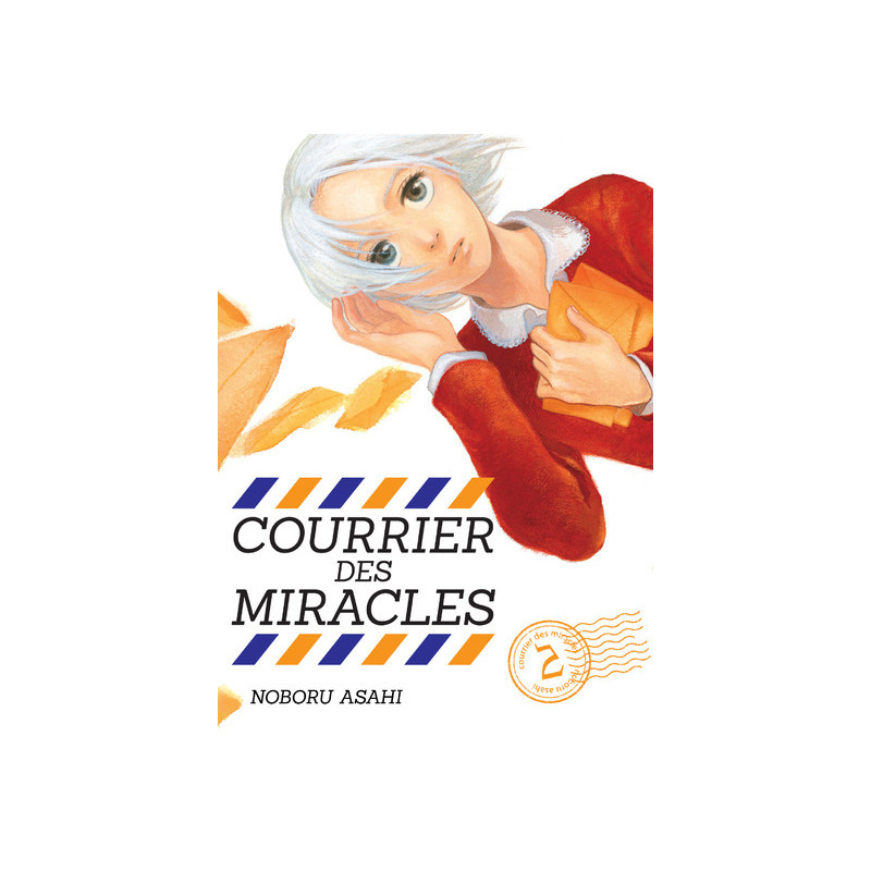 Courrier des miracles T02