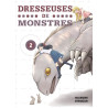 Dresseuses de monstres T02
