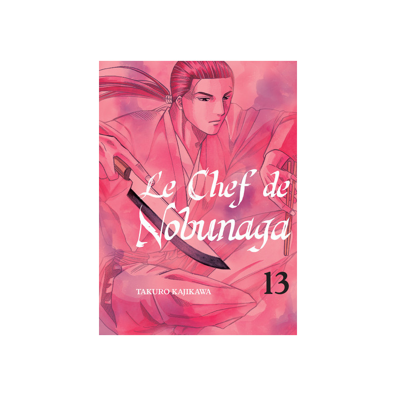 Le chef de Nobunaga T13