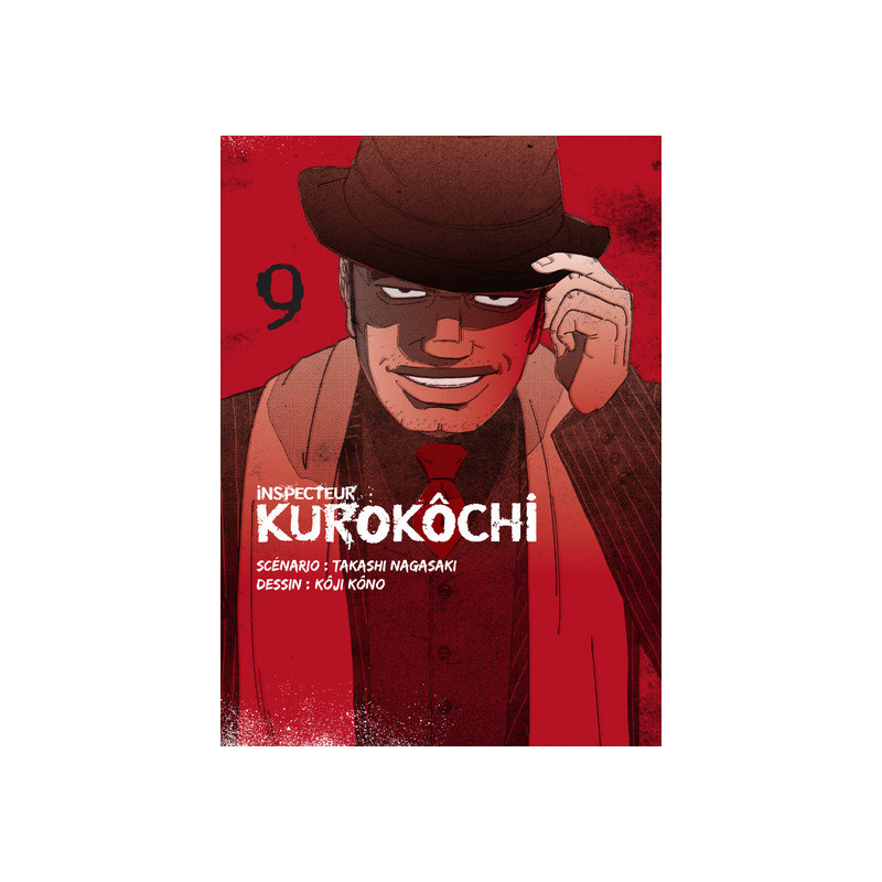 Inspecteur Kurokôchi T09 - Tome 9