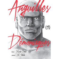 Anguilles démoniaques T01