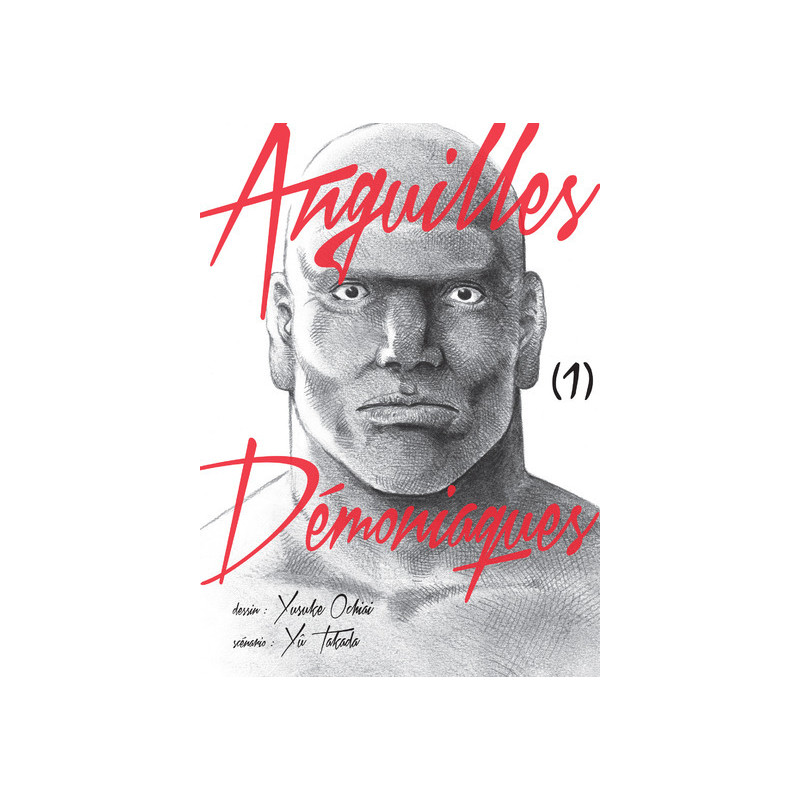 Anguilles démoniaques T01