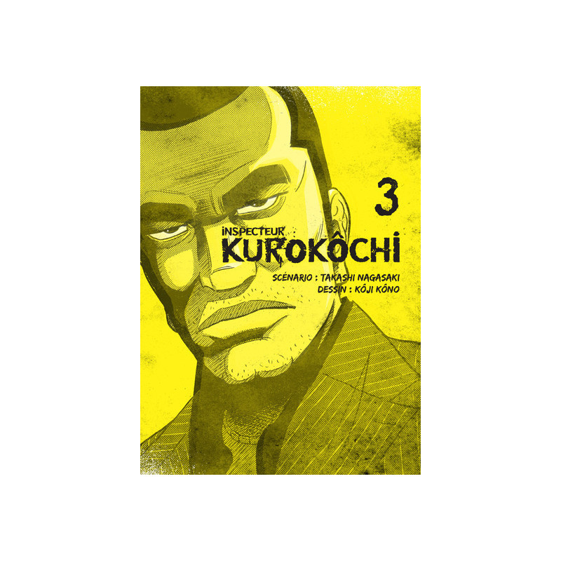 Inspecteur Kurokôchi T03 - Tome 3