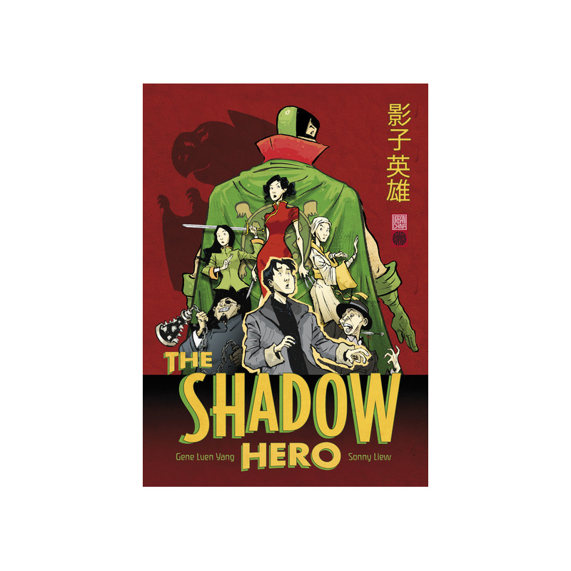 The Shadow Hero - Tome 0