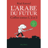 Coffret L'Arabe du Futur 3 tomes - tome 1, tome 2, tome 3