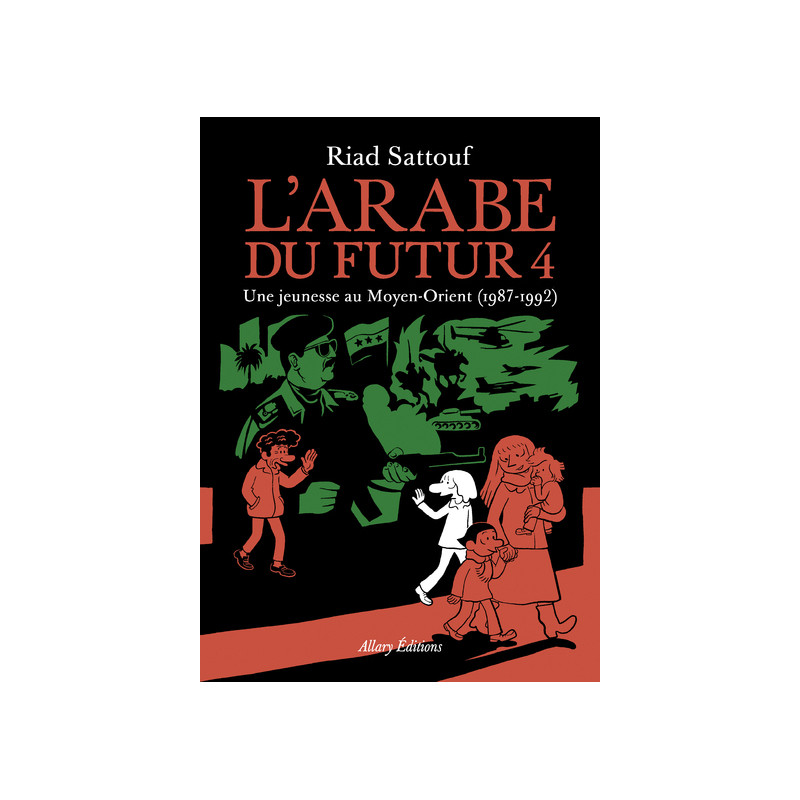 L'Arabe du futur - volume 4 - Tome 4