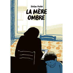 LA MERE OMBRE