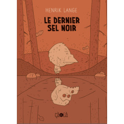 Le dernier sel noir