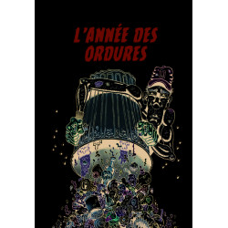L'année des ordures