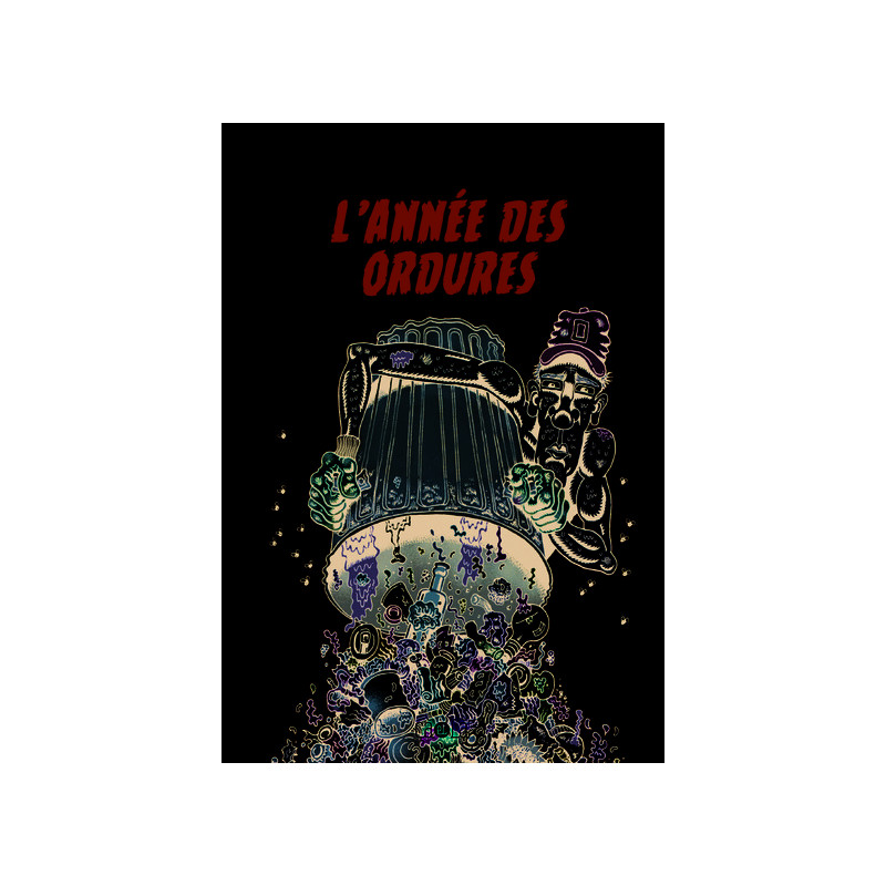 L'année des ordures