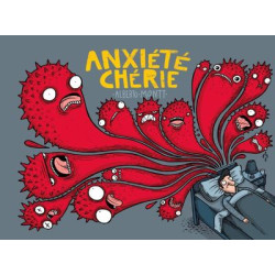 Anxiété chérie