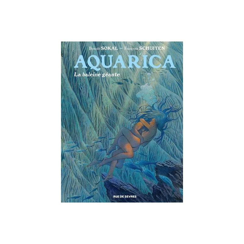 Aquarica - Tome 2 - La baleine géante