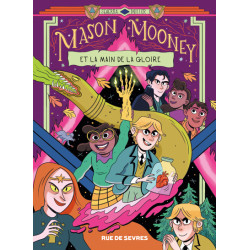 Mason Mooney T3 : Et la...