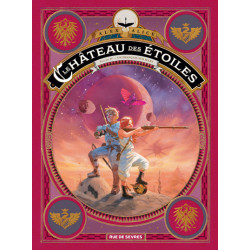 Le Château des étoiles T4 :...