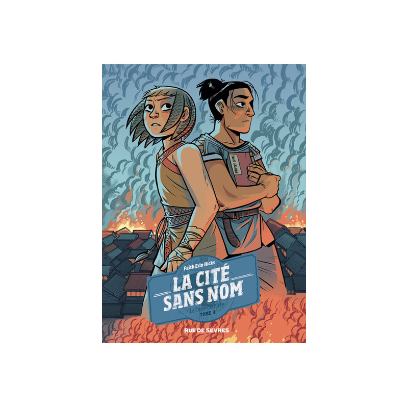 La cité sans nom T3 : La terre déchirée