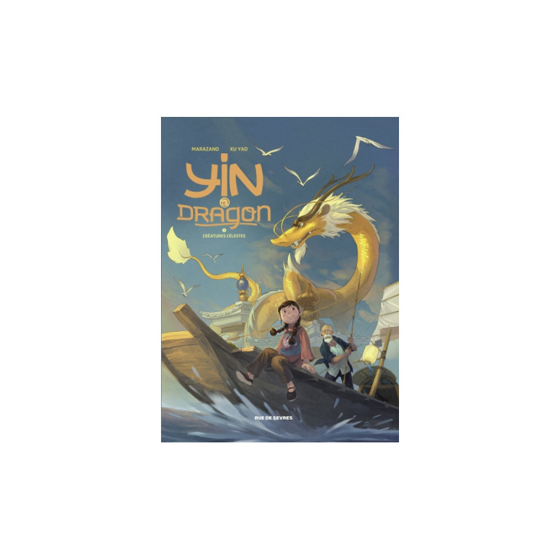 YIN ET LE DRAGON T1 CREATURES CELESTES