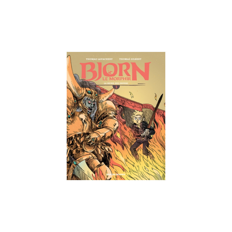 BJORN LE MORPHIR TOME 3 LA REINE DES ENFERS