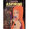 aspirine - un vrai bain de sang - tome 2
