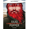 JULIO POPPER LE DERNIER ROI DE TERRE DE FEU
