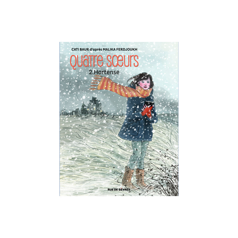 QUATRE SOEURS T2 HORTENSE BD