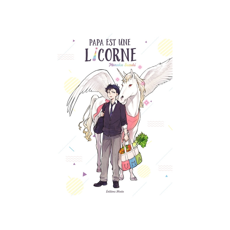 Papa est une licorne