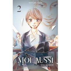Moi aussi - tome 2