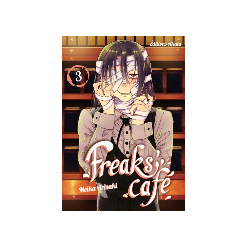 Freaks' Café - tome 3