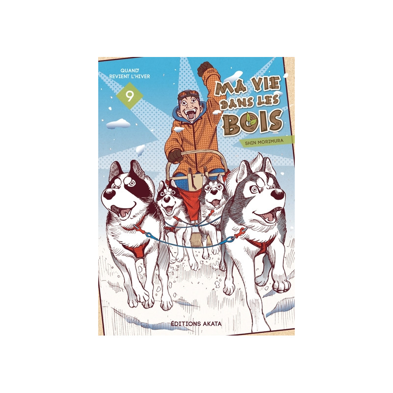 Ma vie dans les bois - Tome 9