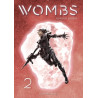 Wombs - tome 2