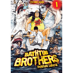 Bathtub Brothers - tome 1