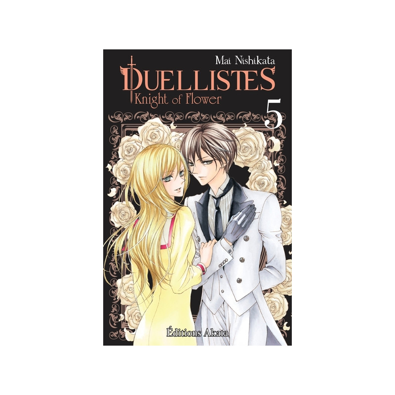 Duellistes, Knight of Flower - tome 5