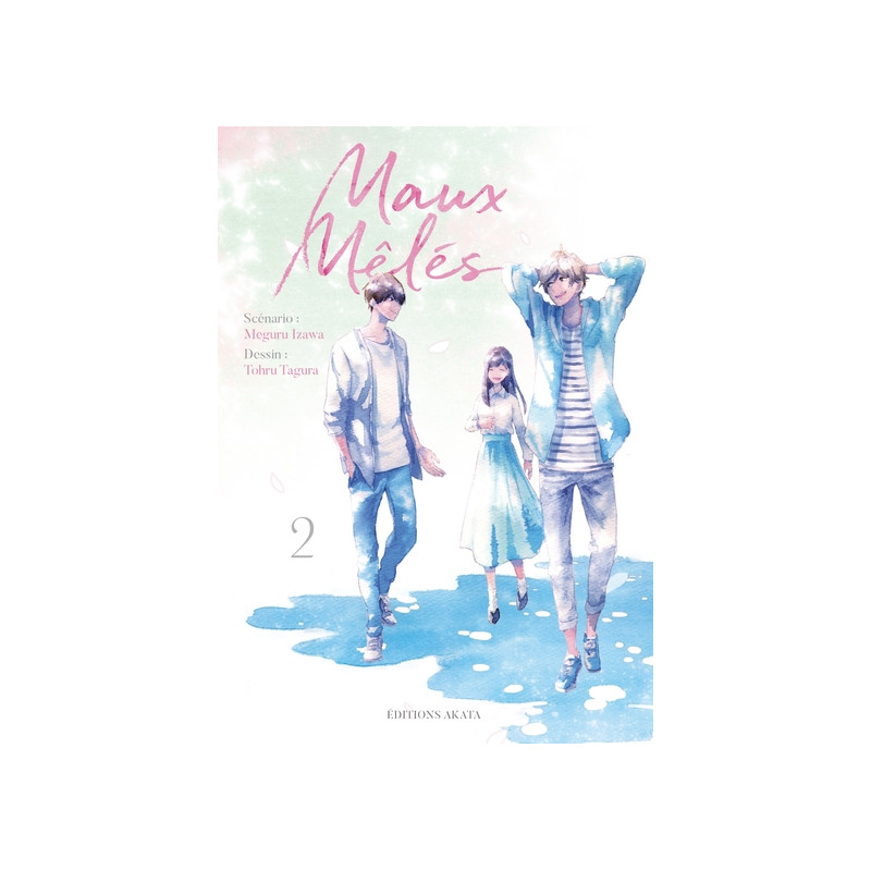 Maux mêlés - tome 2